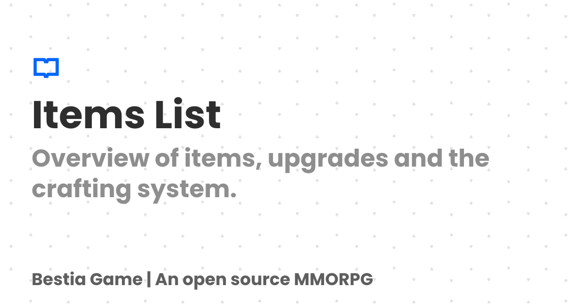 Items List | Bestia Game | An open source MMORPG